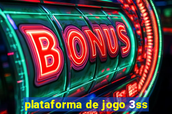 plataforma de jogo 3ss